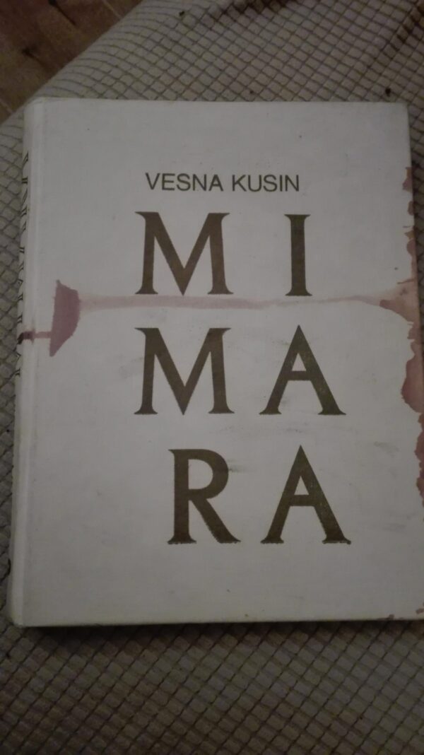 Mimara - Vesna Kusin