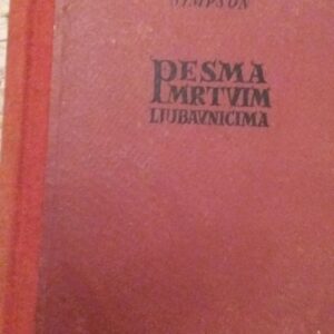 Pesma Mrtvim Ljubavnicima - Helen Simpson