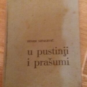 107536908_5fe7b203876da2-1803867420201226_221805.jpg U Pustinji I Prasumi - Henrik Sjenkjevic