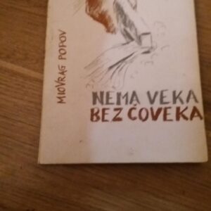107538368_5fe7b9a445bc80-7314463620201226_222108.jpg nema veka bez coveka - Miodrag Popov