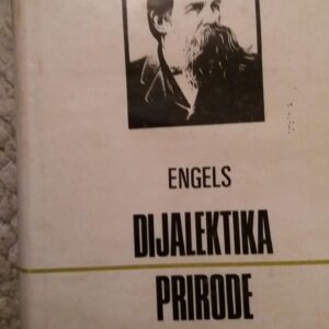 107706077_5feb82d8d200c7-5498347120201229_201743.jpg Dijalektika Prirode - Engels