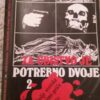 107792162_5fee0fd0dc2e95-6741190020201231_144225.jpg Za ubistvo je Potrebno Dvoje 2