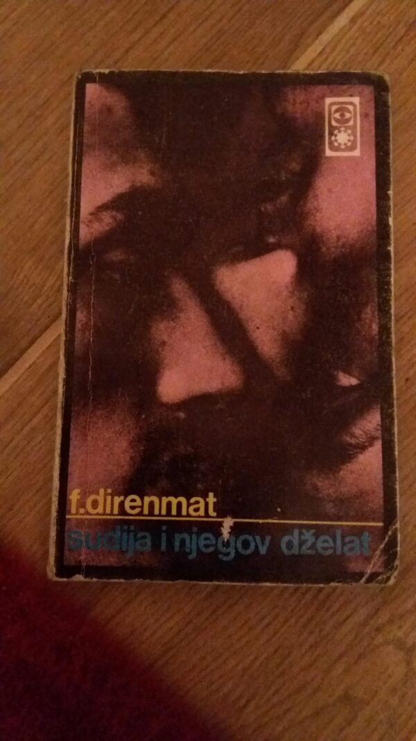 107952945_5ff237476af9d9-9347198520210102_201231.jpg Sudija i njegov Dzelat - F. Direnmat