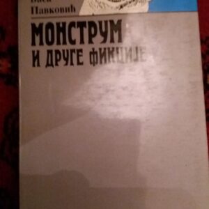 109447231_6011cca3b6ae93-7135591020210126_222328.jpg Monstrum i druge fikcije - Vasa Pavkovic
