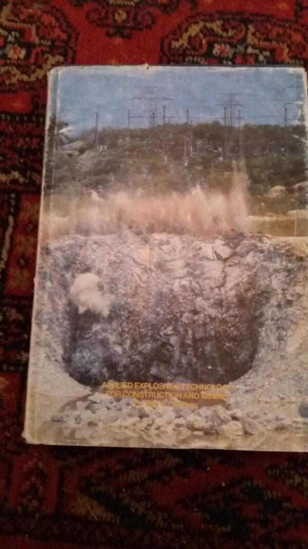 109764279_60184f6c5adbb7-5620279120210201_194238.jpg Applied Explosives Technology for Construction and Mining
