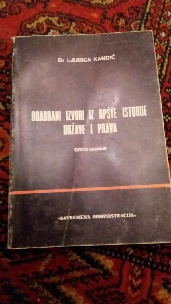 109765470_60185350429727-8977114520210201_194511.jpg Odabrani Izvori iz opste Istorije Drzave i Prava