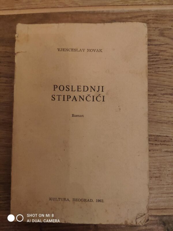 Poslednji Stipancici - Vjenceslav Novak