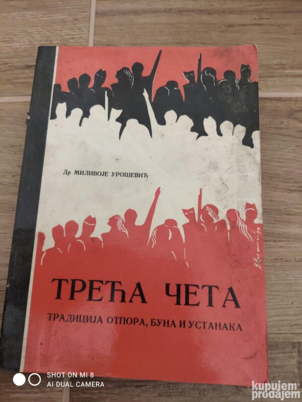 Treca Ceta tradicija otpora , buna, ustanaka