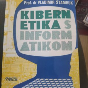 Kibernetika s Informatikom - Vladimir Stambuk
