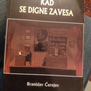 111178346_60359645a16a73-08799489IMG_20210223_20.jpg Kad se Digne Zavesa - Branislav Cernjev