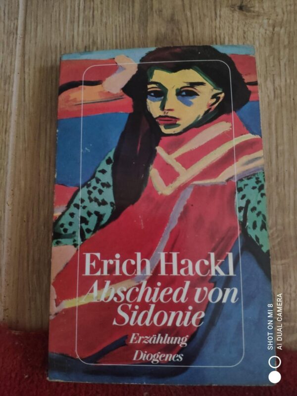 Erich Hackl - Abchied Von Sidonie