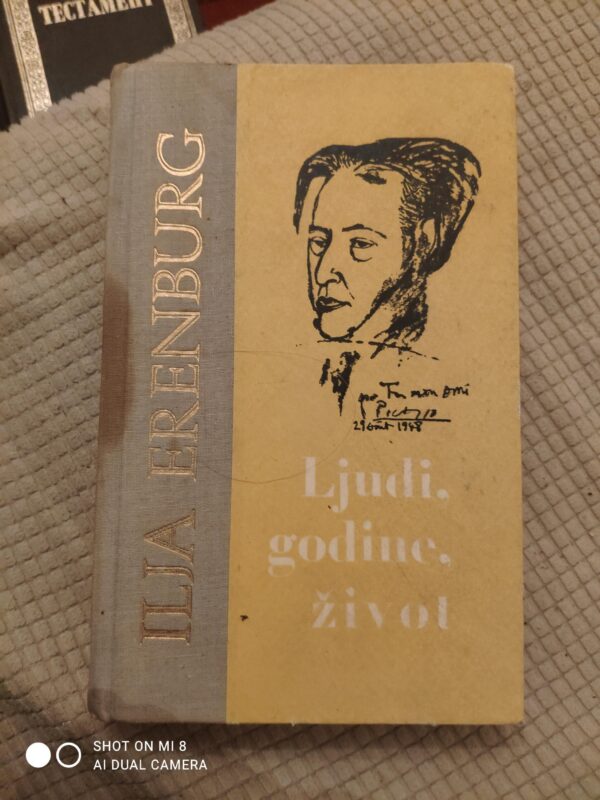Ljudi, Godine, Zivot - Ilja Erenburg