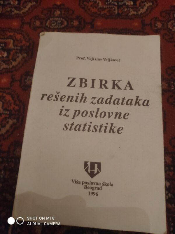 111549935_603d48c5429b90-43180759IMG_20210228_21.jpg Zbirka resenih Zadataka iz poslovne statistike