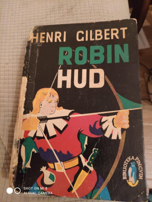 Robin Hud - Henri Gilbert