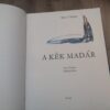 121452123_611ae359081fd8-59190120IMG_20210816_23.jpg A Kek Madar - Marie D Aulnoy