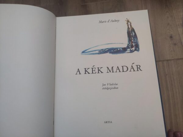 121452123_611ae359081fd8-59190120IMG_20210816_23.jpg A Kek Madar - Marie D Aulnoy