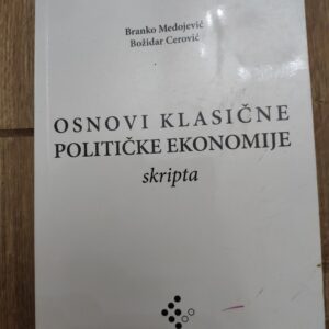 125477527_6175b90a31d184-07466831IMG_20211024_21.jpg Osnovi Klasicne Politicke Ekonomije - skripta
