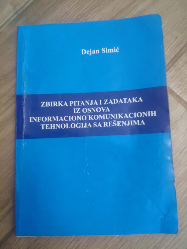 125723701_617b336b4216e6-53489650IMG_20211029_01.jpg Zbirka Pitanja i Zadataka iz osnova Informaciono komunikacio