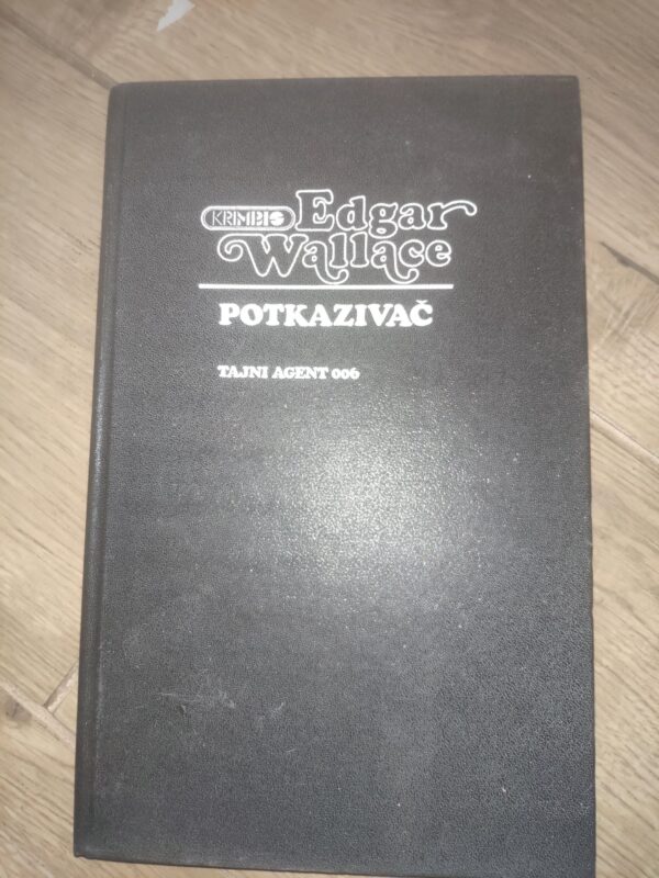 Potkazivac - Edgar Wallace