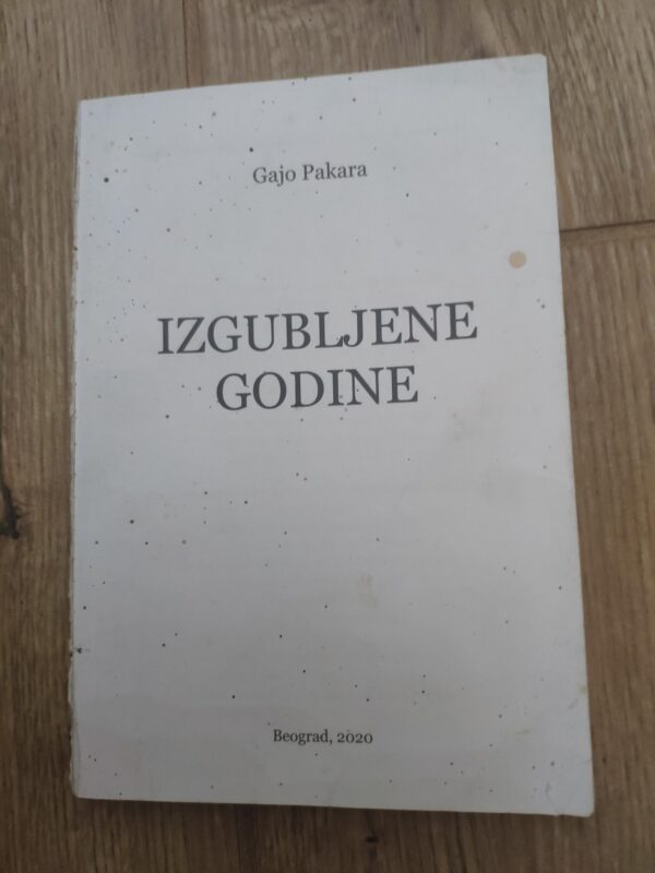 126459195_618af4a6e14462-05137379IMG_20211109_19.jpg Izgubljene Godine - Gojo Pakara