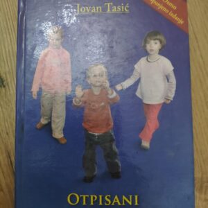 Otpisani Ponovo Hodaju - Jovan Tasic