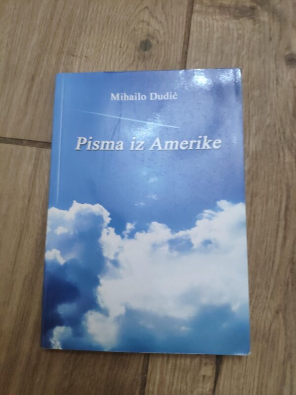 127621457_61a402a70d9df8-75777478IMG_20211128_18.jpg Pisma iz Amerike - Mihailo Dudic
