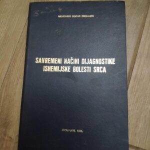 Savremeni Nacin Dijagnostike Ishemijske Bolesti Srca