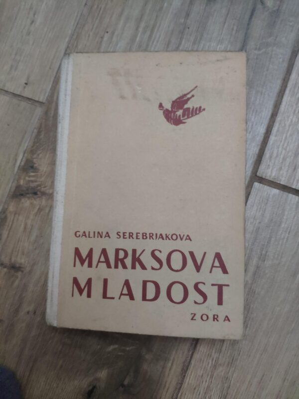 Marksova Mladost - Galina Serebriakova