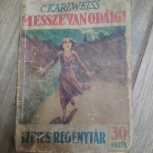 Messze Van Odaig - C Karlweiss