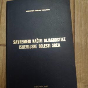 Savremeni Nacin Dijagnostike Ishemijske Bolesti Srca