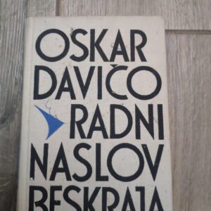 128331848_61b289b89bbe79-44246679IMG_20211209_23.jpg Radni Naslov Beskraja - Oskar Davico