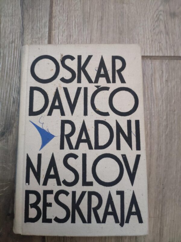 128331848_61b289b89bbe79-44246679IMG_20211209_23.jpg Radni Naslov Beskraja - Oskar Davico
