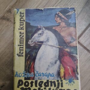 Poslednji Mohikanac - Kozna Carapa - Fenimor Kuper