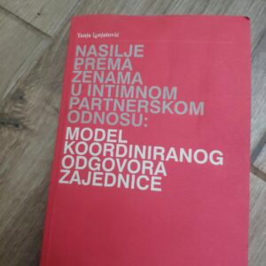 Nasilje prema zenama u Intimnom Partnerskom Odnosu