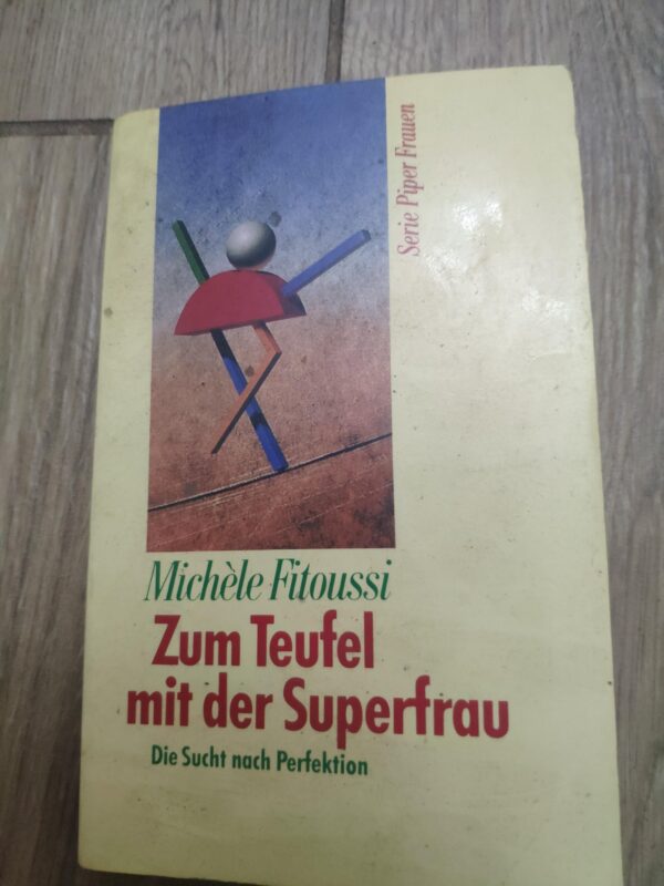 Zum Teufel mit der Superfrau - Michele Fitoussi