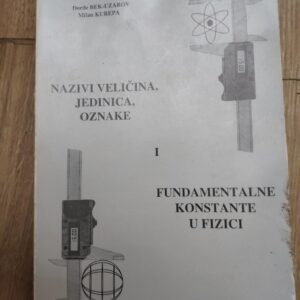 Fundamentalne Konstante u Fizici