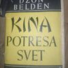 Kina Potresa Svet - Dzon Belden