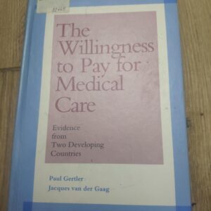 The Willingness to pay for Medical Care