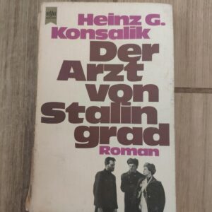 131385344_61f69a4c5efec5-58272071IMG_20220130_12.jpg Der Arzt Von Stalingrad - Heinz G Konsalik