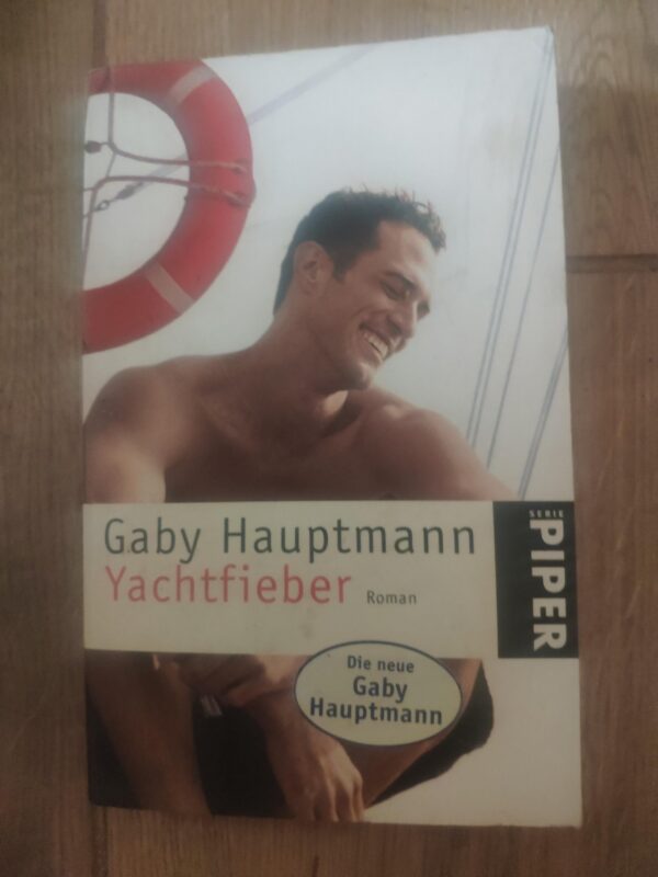 Yachtfieber - Gaby Hauptmann