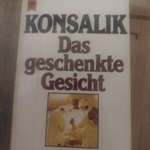 131393336_61f6b6826656a6-39510836IMG_20220130_16.jpg Das Geschenkte Gesicht - Konsalik