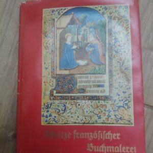 131647410_61fc3d763efbe2-18873190IMG_20220202_18.jpg Schatze Franzosischer Buchmalerei 1400-1460