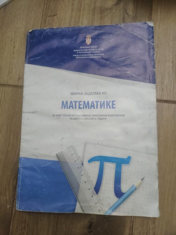 zbirka resenih zadataka iz matematike za zavrsni ispit