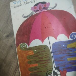 Wer s nicht glaubt ist selber schuld - Ludvik  Askenazy