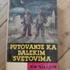 Putovanje ka Dalekim Svetovima  K A Giljzin