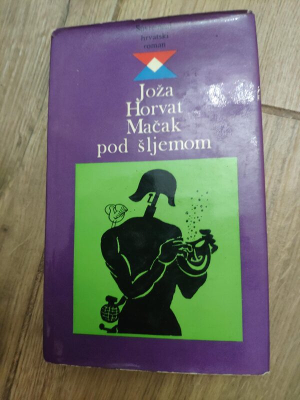 Macak pod Sljemom - Joza Horvat