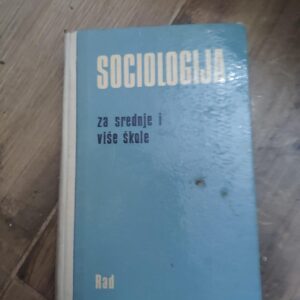 131999305_620432942b3ab2-39497993IMG_20220209_18.jpg Sociologija za srednje i vise skole