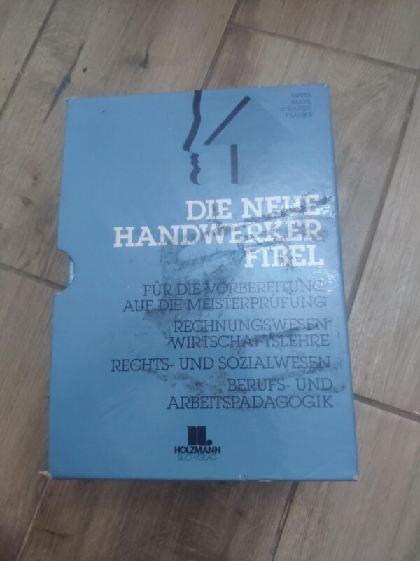 Die Neue Handwerker - Fibel 1-3