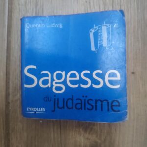 132988243_621b54398ebef2-62733361IMG_20220227_08.jpg Sagesse du Judaisme - Quentin Ludwig