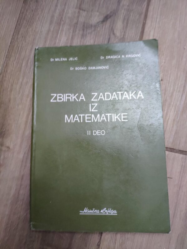 134895106_6244e2a37d6813-28694704IMG_20220330_22.jpg Zbirka Zadataka iz Matematike II